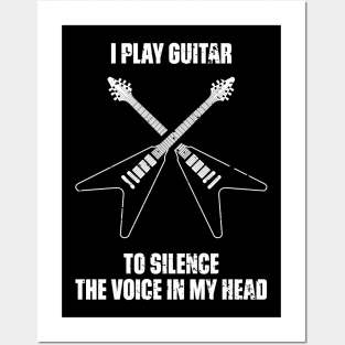 I Play Guitar To Silence The Voice In My Head Music Funny Quote Distressed Posters and Art